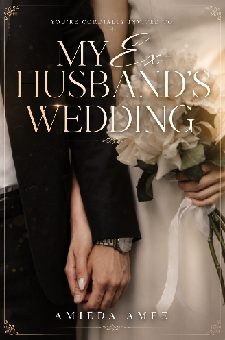 My Ex-Husband's Wedding