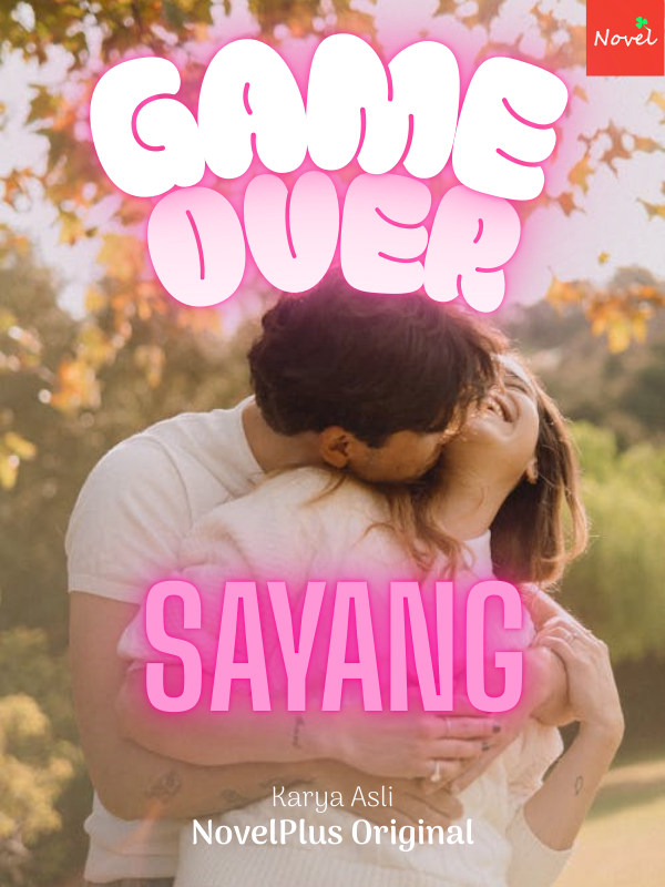 Game Over, Sayang